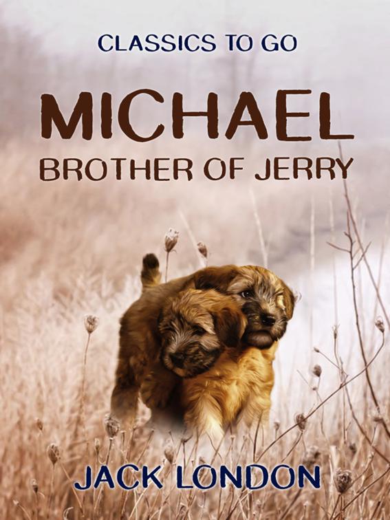 Michael, Brother of Jerry, Classics To Go