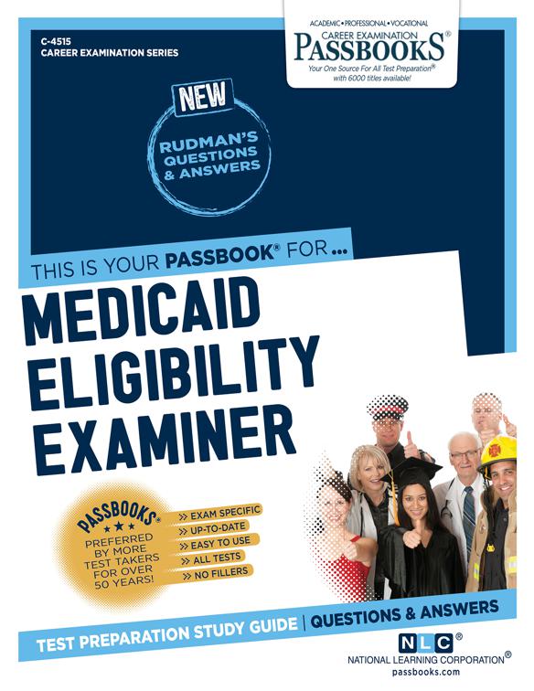 Medicaid Eligibility Examiner, Career Examination Series