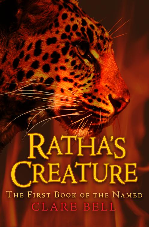 Ratha&#x27;s Creature, The Named