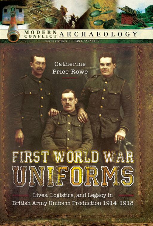 First World War Uniforms, Modern Conflict Archaeology