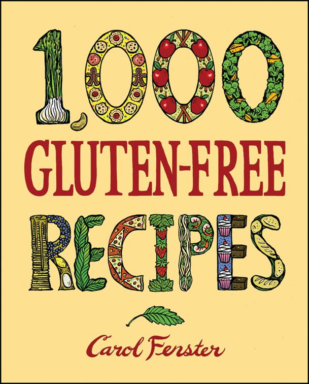 1,000 Gluten-Free Recipes, 1,000 Recipes