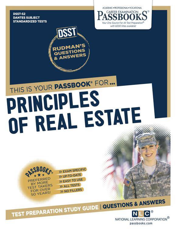 PRINCIPLES OF REAL ESTATE, DANTES Subject Standardized Tests (DSST)
