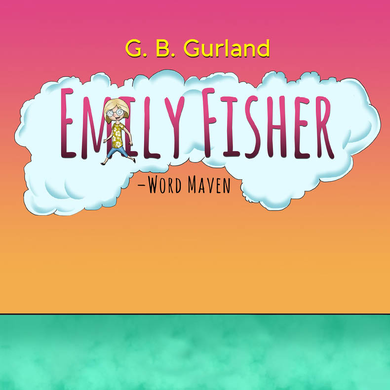 This image is the cover for the book Emily Fisher - Word Maven