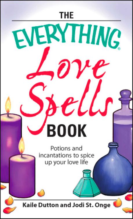 Everything Love Spells Book, The Everything Books