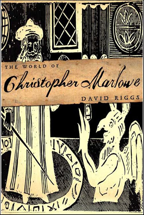 World of Christopher Marlowe