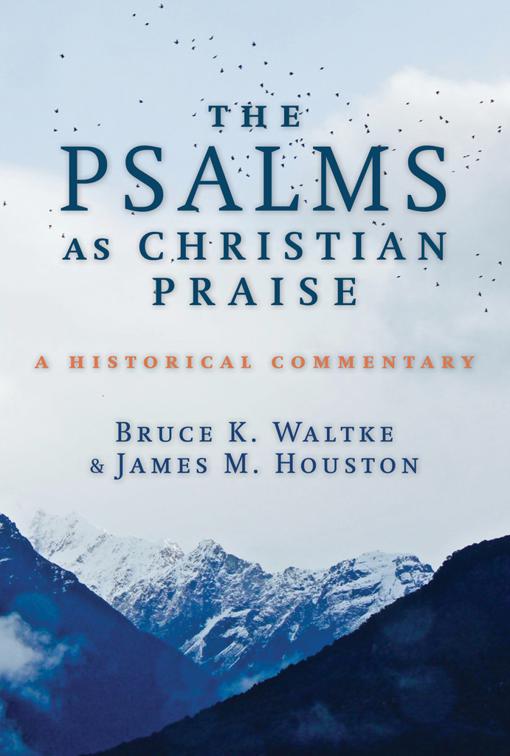 This image is the cover for the book The Psalms as Christian Praise