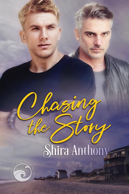 This image is the cover for the book Chasing the Story, Coastal Carolina