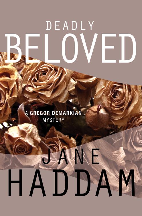 Deadly Beloved, The Gregor Demarkian Mysteries