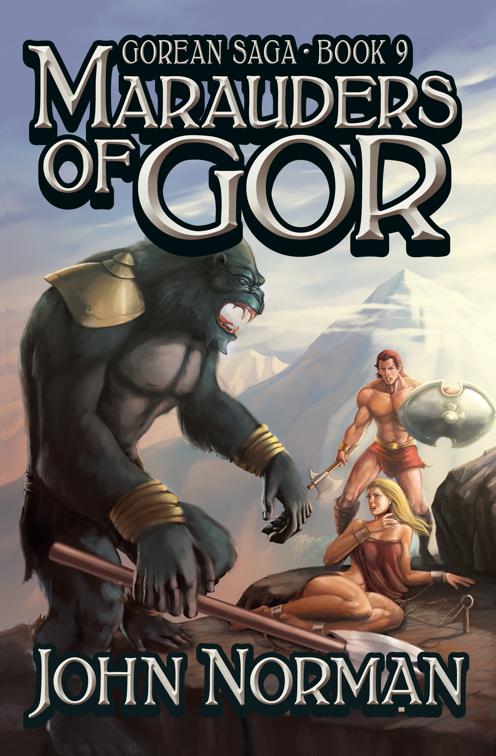 Marauders of Gor, Gorean Saga