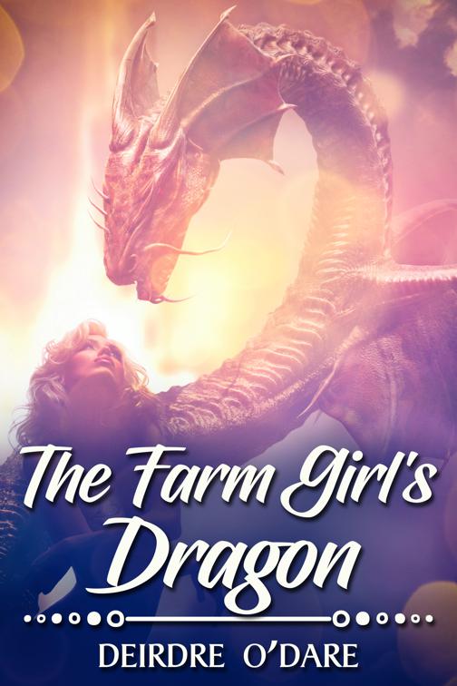 The Farm Girl&#x27;s Dragon