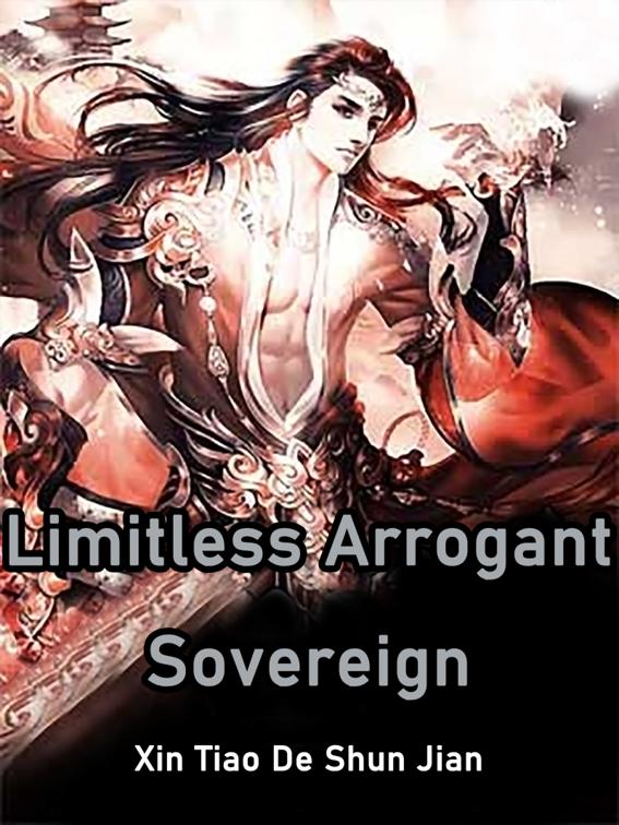 This image is the cover for the book Limitless Arrogant Sovereign, Book 13