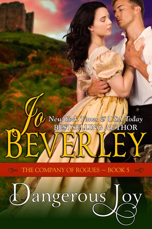 Dangerous Joy (The Company of Rogues Series, Book 5), The Company of Rogues Series