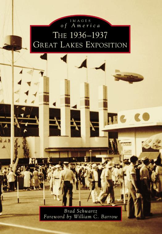 1936-1937 Great Lakes Exposition, Images of America