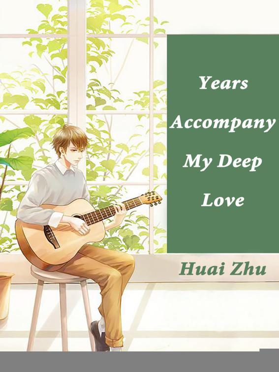 Years Accompany My Deep Love, Volume 2