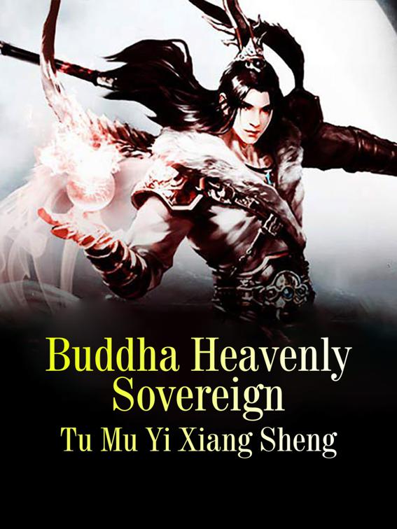 Buddha Heavenly Sovereign, Volume 2