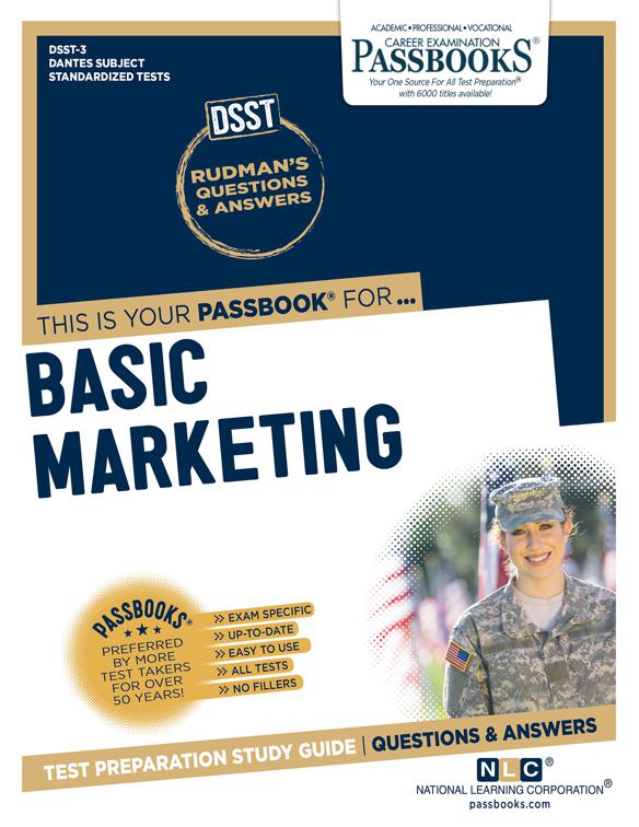 BASIC MARKETING, DANTES Subject Standardized Tests (DSST)