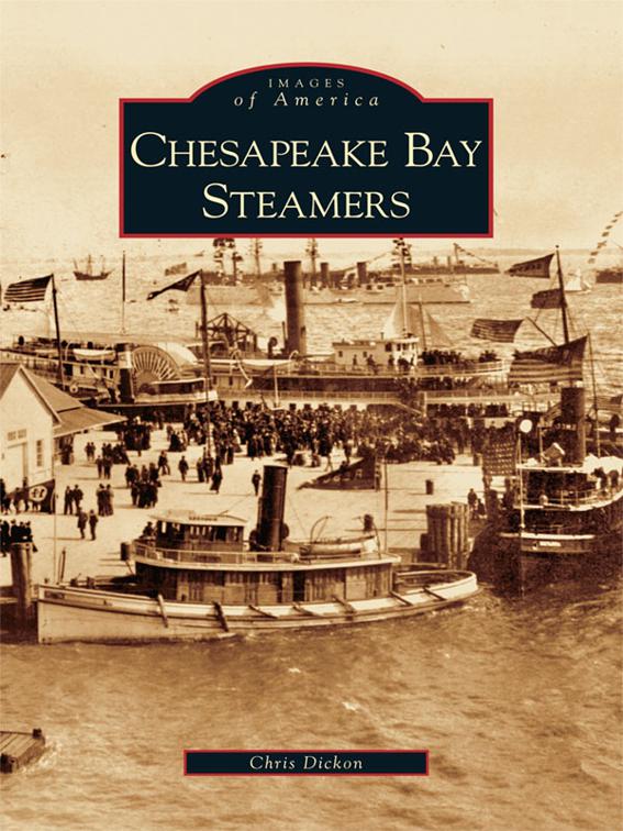 Chesapeake Bay Steamers, Images of America