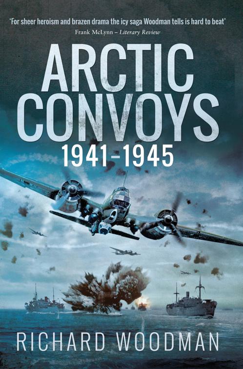 Arctic Convoys, 1941–1945