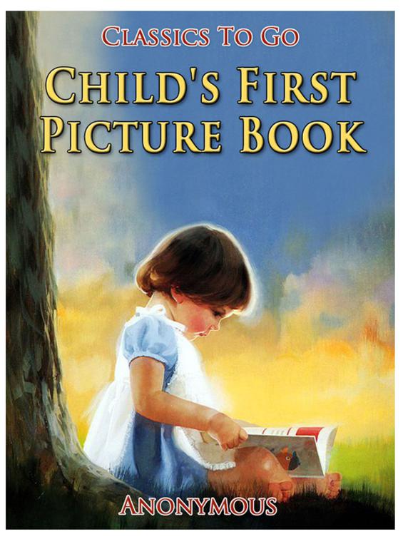 Child&#x27;s First Picture Book, Classics To Go