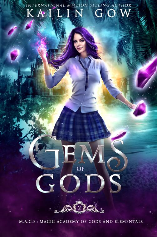 Gems of God, Magical Academy of Gods and Elementals