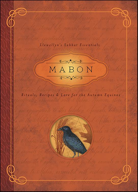 Mabon, Llewellyn&#x27;s Sabbat Essentials