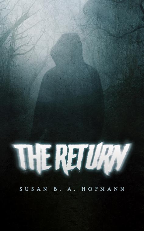 The Return