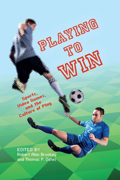 Playing to Win, Digital Game Studies