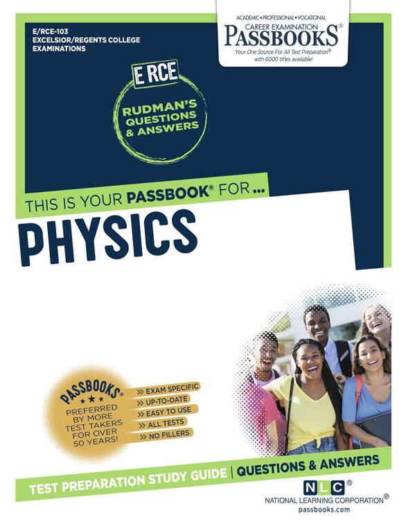 Physics, Excelsior/Regents College Examination Series