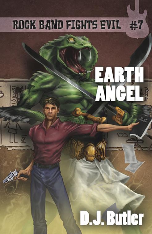 Earth Angel, Rock Band Fights Evil