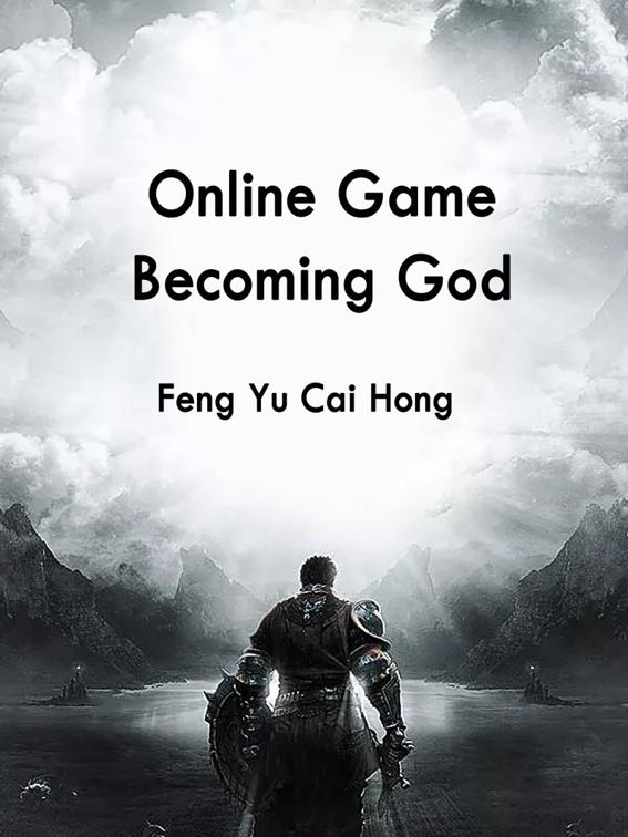 This image is the cover for the book Online Game: Becoming God, Volume 5