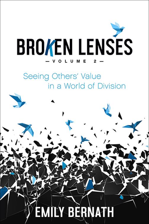 Broken Lenses: Volume 2, Broken Lenses