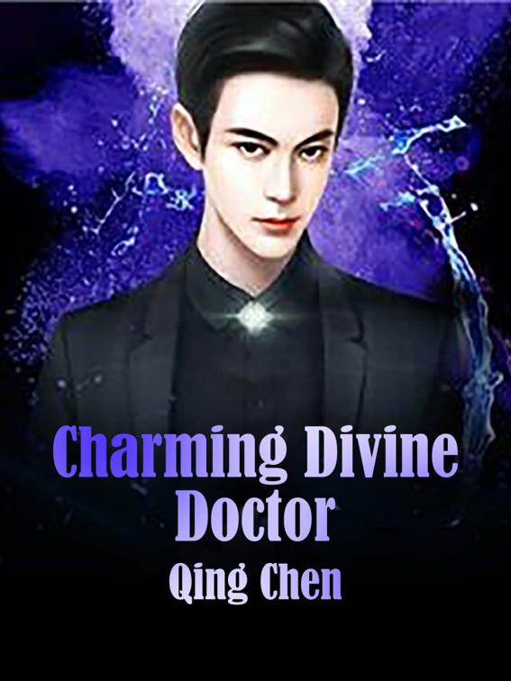 This image is the cover for the book Charming Divine Doctor, Volume 7