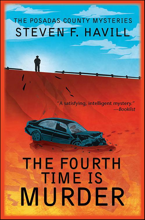 Fourth Time is Murder, Posadas County Mysteries