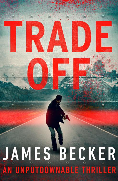 Trade-Off, The Steven Hunter Thrillers