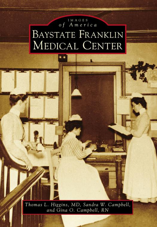 Baystate Franklin Medical Center, Images of America