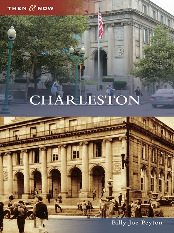 This image is the cover for the book Charleston, Then and Now