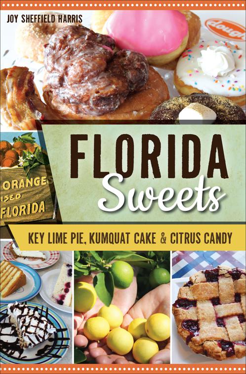 Florida Sweets, American Palate