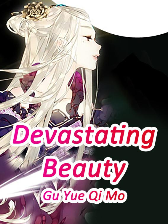 This image is the cover for the book Devastating Beauty, Volume 5
