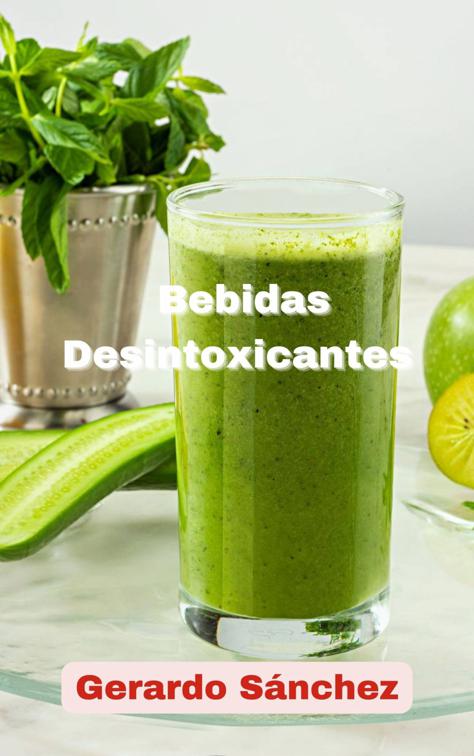 Bebidas desintoxicantes