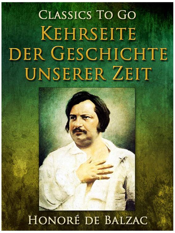 Kehrseite der Geschichte unserer Zeit, Classics To Go