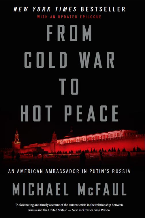 From Cold War To Hot Peace