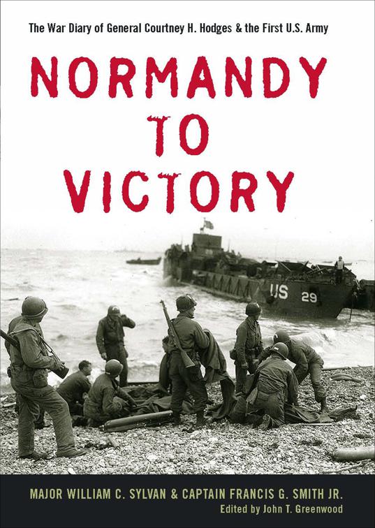 Normandy to Victory, American Warriors Series