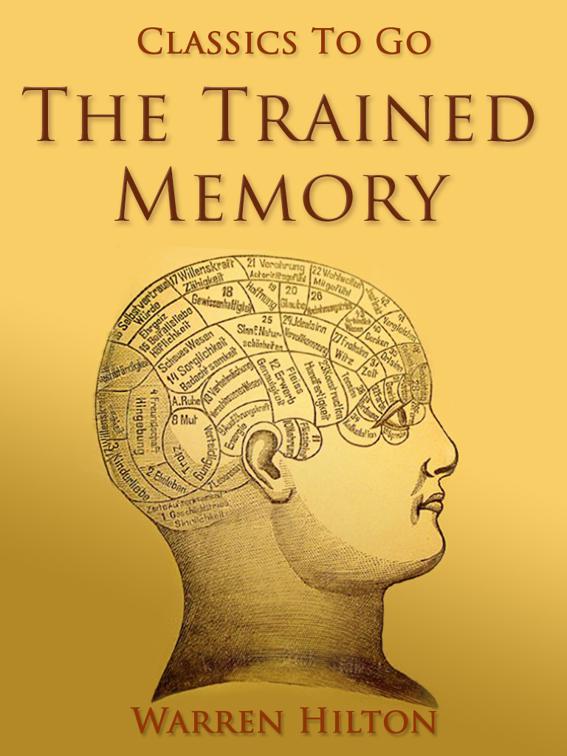 The Trained Memory, The World At War