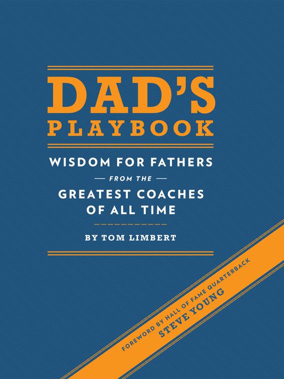 Dad&#x27;s Playbook