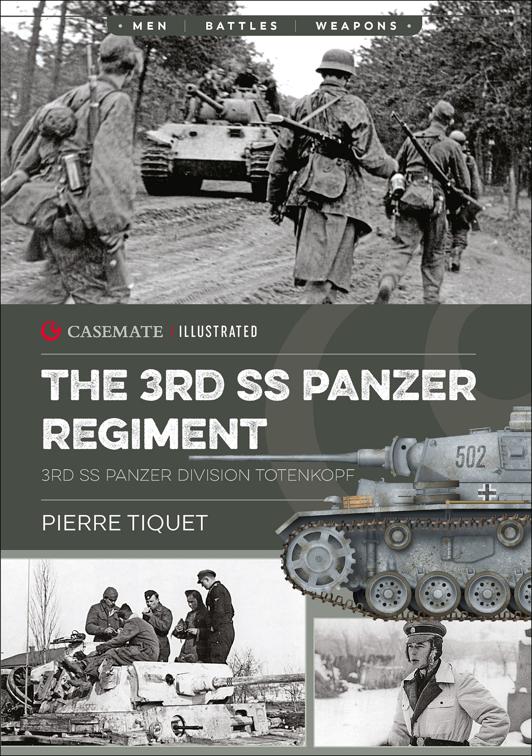 3rd SS Panzer Regiment, Casemate Illustrated