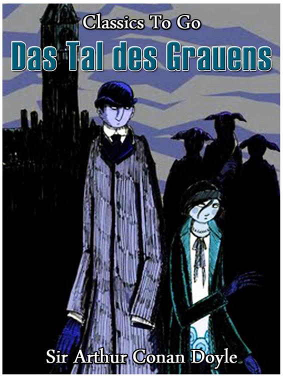 Das Tal des Grauens, Classics To Go