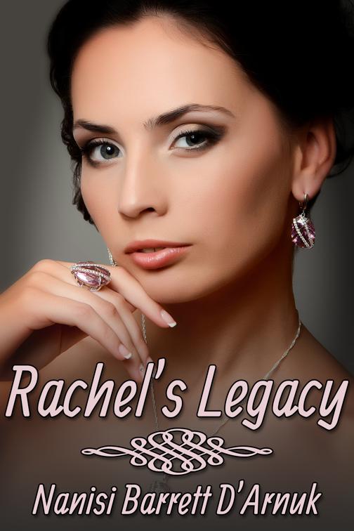 Rachel&#x27;s Legacy