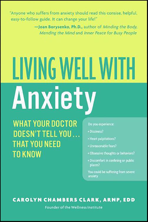 Living Well with Anxiety, Living Well