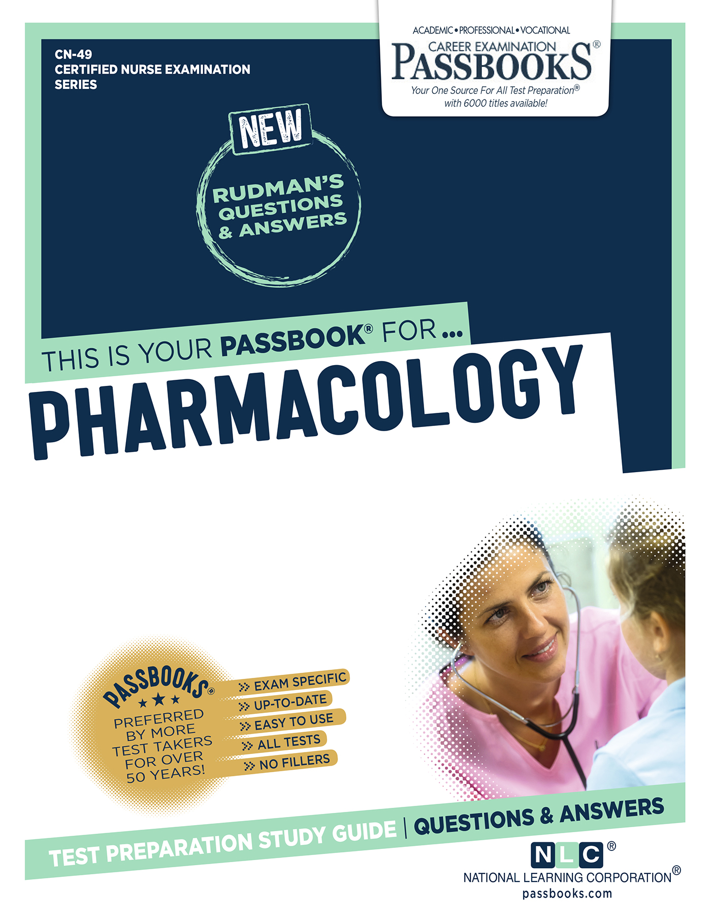 PHARMACOLOGY, Certified Nurse Examination Series