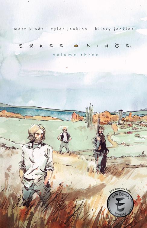 This image is the cover for the book Grass Kings Vol. 3, Grass Kings
